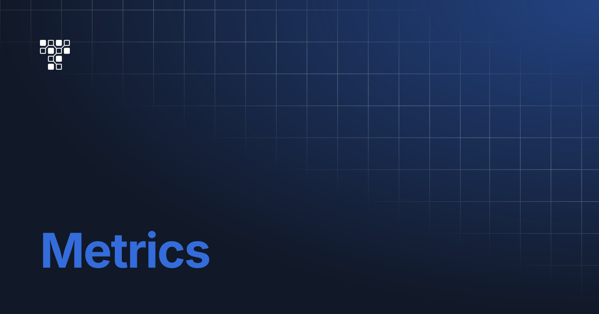 Metrics | Documentation